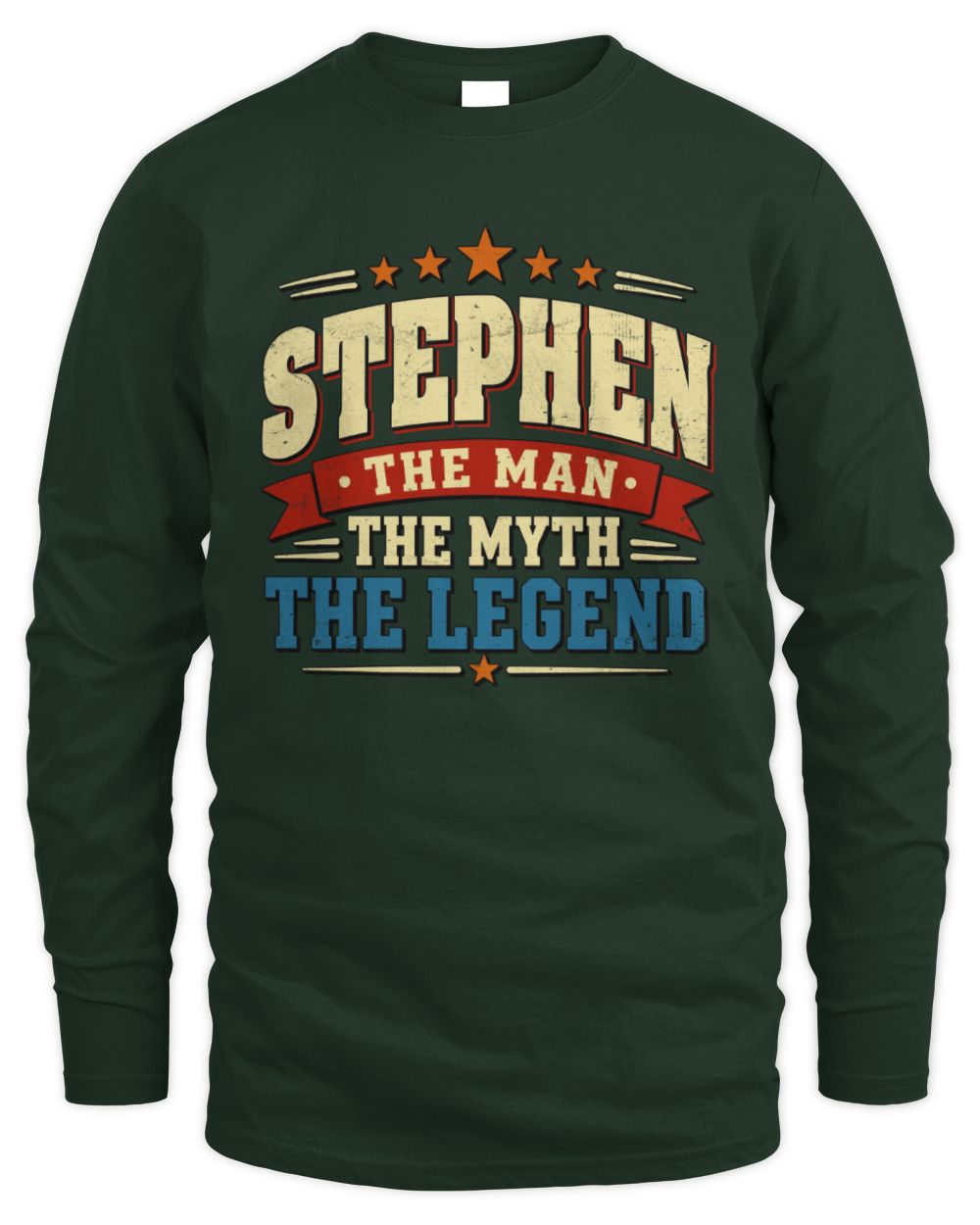 The Man The Myth The Legend Ribbon Vintage T-Shirt STEPHEN M1-56 / Men's Long Sleeved T-Shirt / forest green