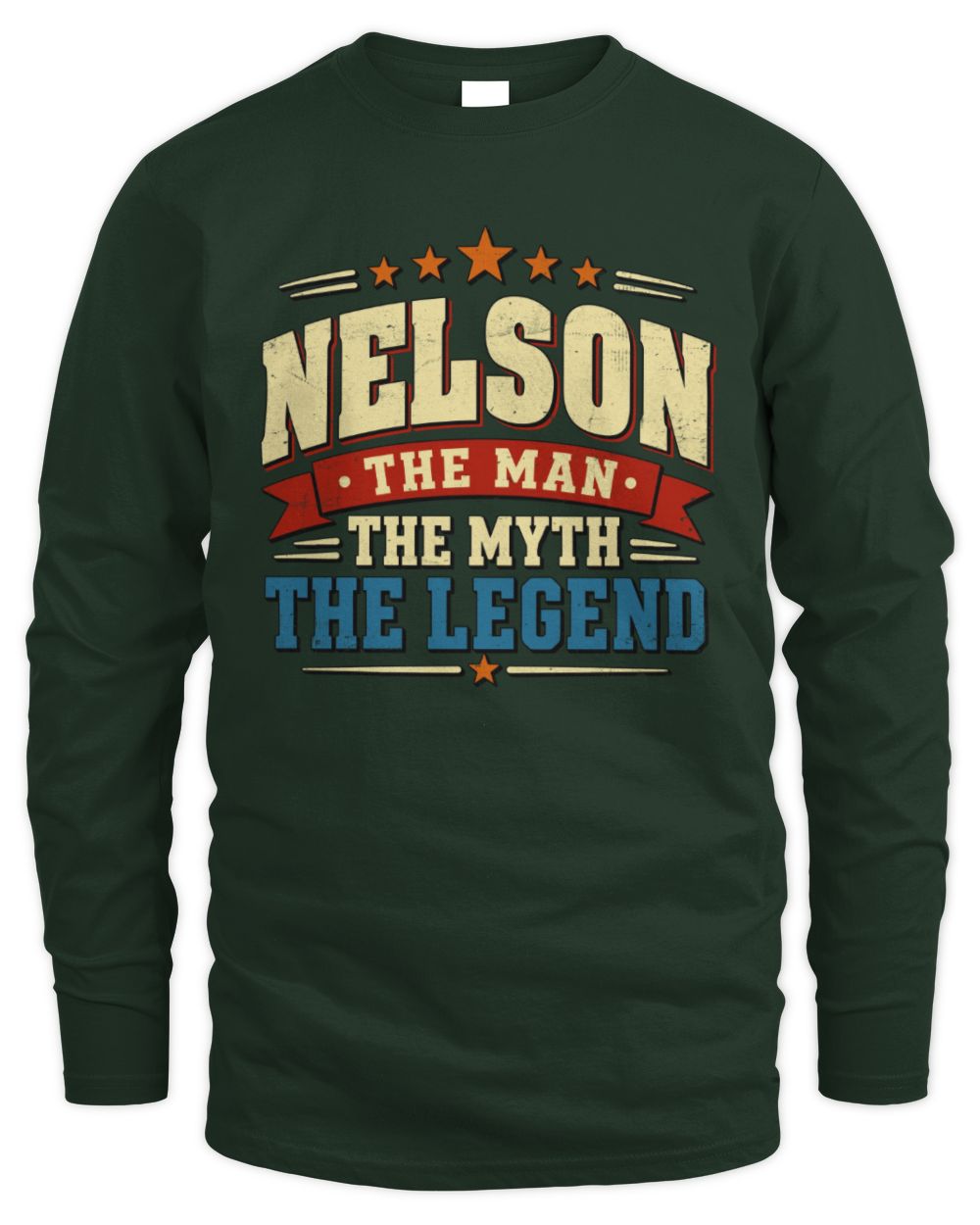 The Man The Myth The Legend Ribbon Vintage T-Shirt NELSON M1-56 / Men's Long Sleeved T-Shirt / forest green