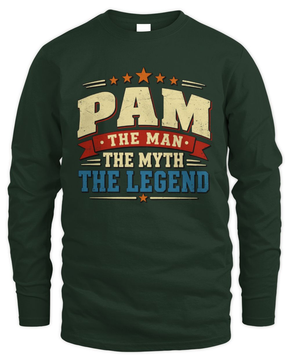 The Man The Myth The Legend Ribbon Vintage T-Shirt PAM M1-56 / Men's Long Sleeved T-Shirt / forest green
