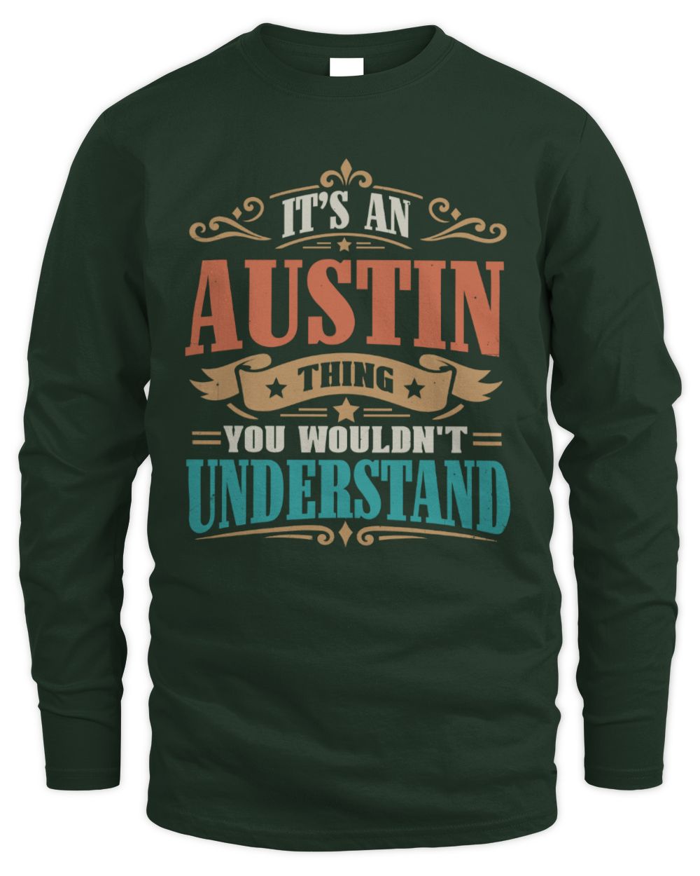 It’s a Name Thing Personalized Retro T-Shirt AUSTIN M1-47 / Men's Long Sleeved T-Shirt / forest green