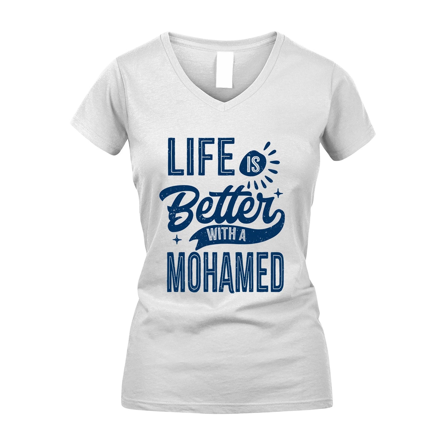 MOHAMED 13K1-116 Personalized Name Quote T-Shirt Life Is Better With Unisex Gift