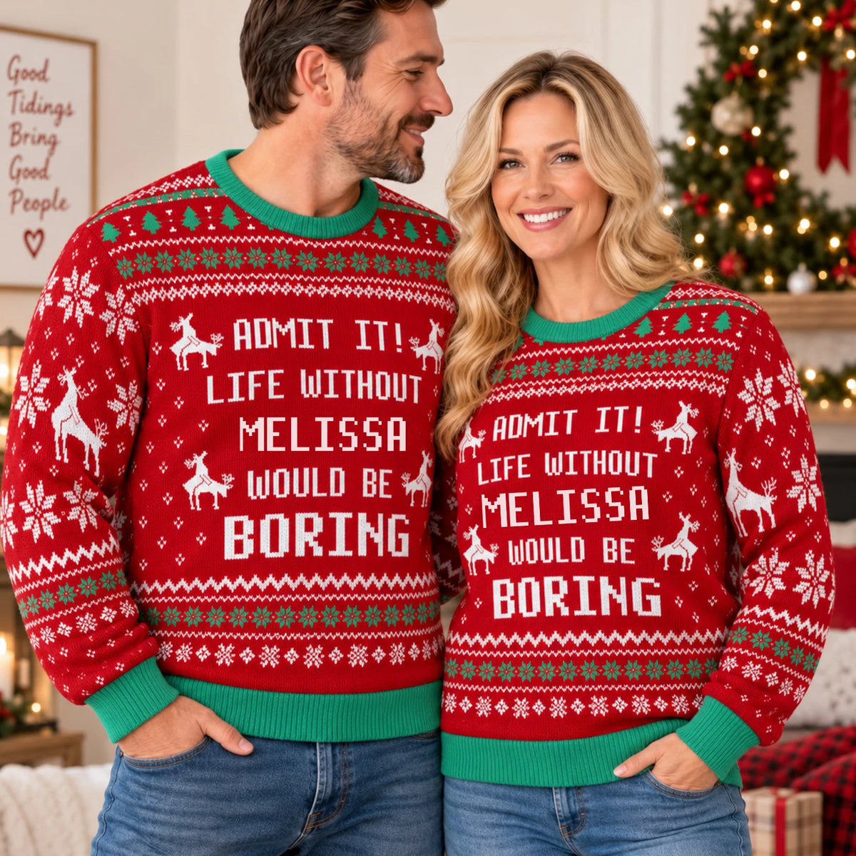 Admit It Life Without Your Name Would Be Boring Red Christmas Ugly Sweater MELISSA 13K1 UG06