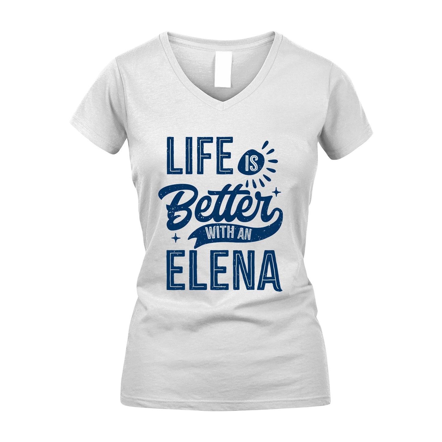 ELENA 13K1-116 Personalized Name Quote T-Shirt Life Is Better With Unisex Gift