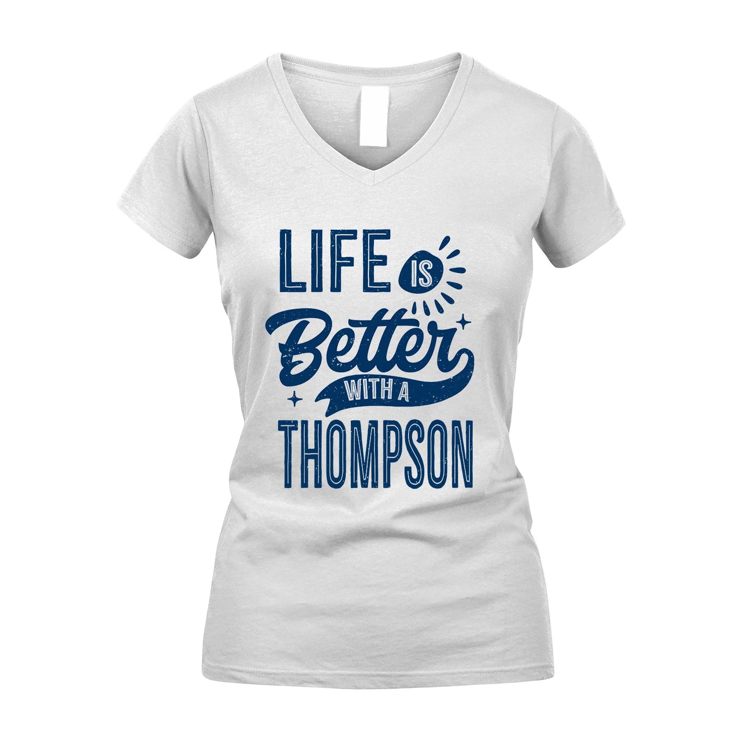 THOMPSON 13K1-116 Personalized Name Quote T-Shirt Life Is Better With Unisex Gift