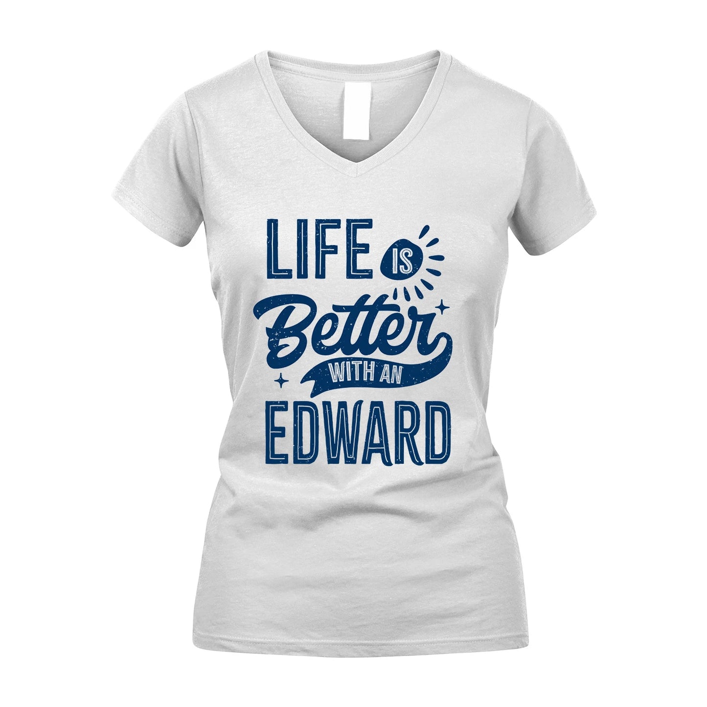 EDWARD 13K1-116 Personalized Name Quote T-Shirt Life Is Better With Unisex Gift