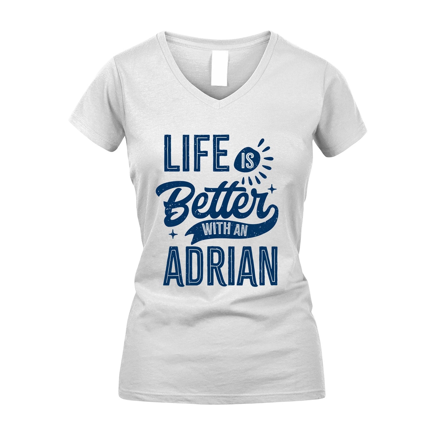 ADRIAN 13K1-116 Personalized Name Quote T-Shirt Life Is Better With Unisex Gift