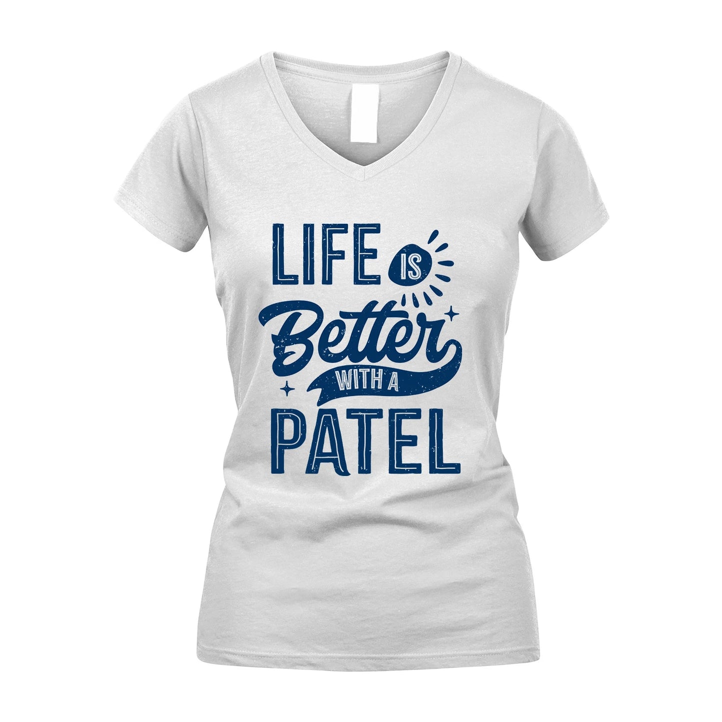 PATEL 13K1-116 Personalized Name Quote T-Shirt Life Is Better With Unisex Gift