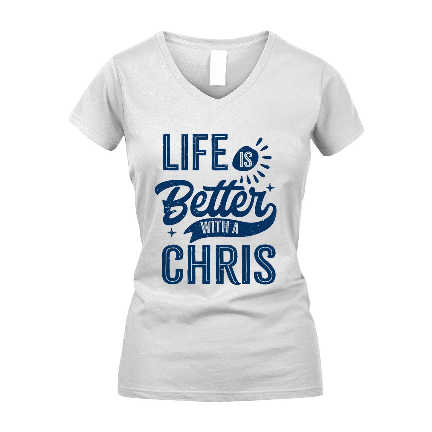 CHRIS 13K1-116 Personalized Name Quote T-Shirt Life Is Better With Unisex Gift