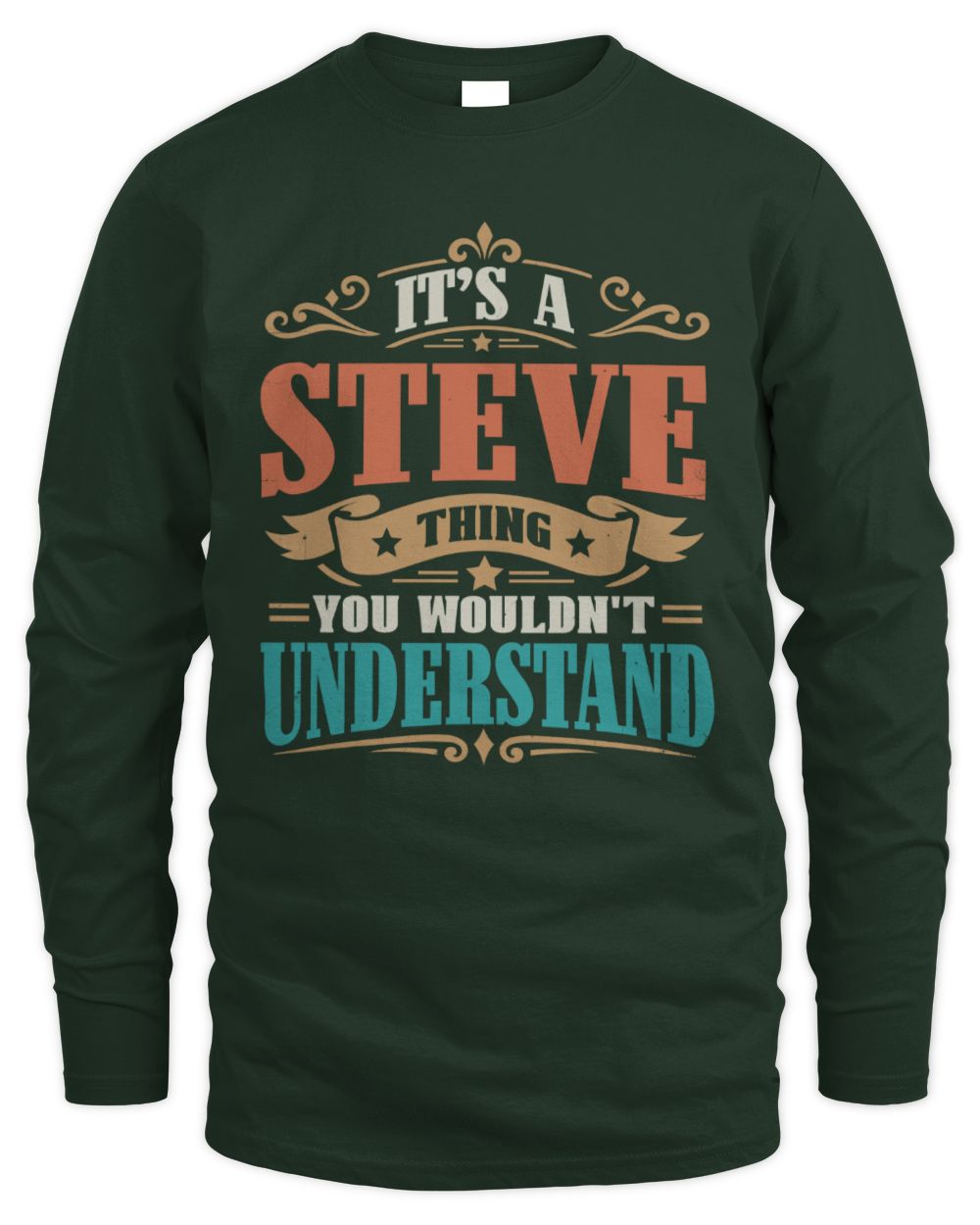 It’s a Name Thing Personalized Retro T-Shirt STEVE M1-47 / Men's Long Sleeved T-Shirt / forest green