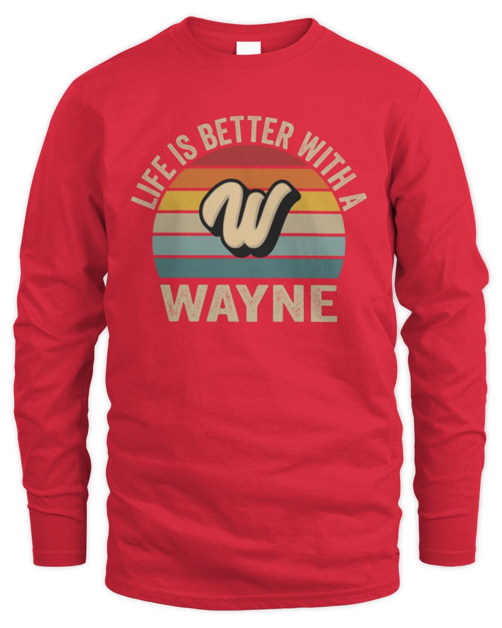Life Is Better with Name Vintage Sun Shirt WAYNE M1-50 / Men's Long Sleeved T-Shirt / red