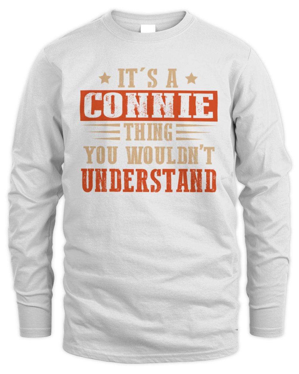 It's a Name Thing Personalized Funny Shirt CONNIE M1-51 / Men's Long Sleeved T-Shirt / white