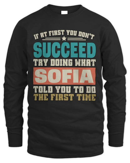 If at First You Don't Succeed Funny Vintage Shirt SOFIA M1-53 / Men's Long Sleeved T-Shirt / black