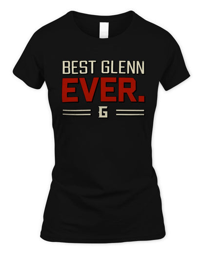 Best Your Name Ever Cool Shirt GLENN M1-58 / Women's Standard T-Shirt / black