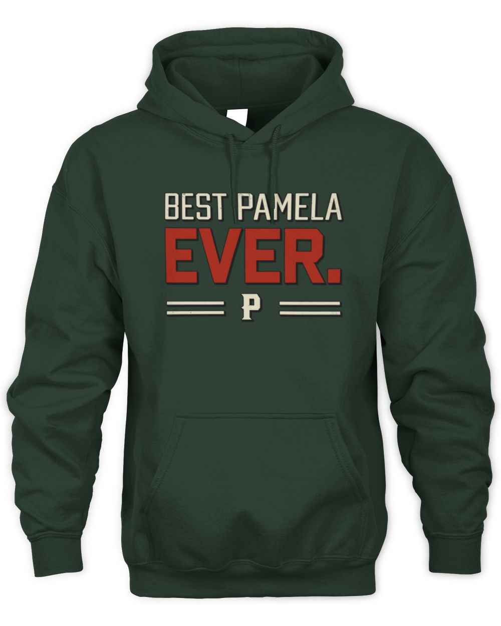 Best Your Name Ever Cool Shirt PAMELA M1-58 / Unisex Hoodie / forest green