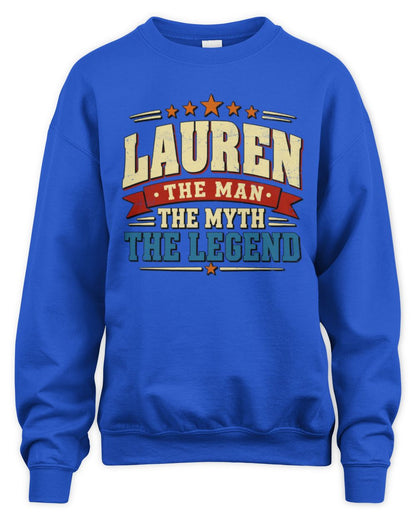 The Man The Myth The Legend Ribbon Vintage T-Shirt LAUREN M1-56 / Unisex Sweatshirt / royal