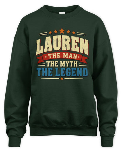The Man The Myth The Legend Ribbon Vintage T-Shirt LAUREN M1-56 / Unisex Sweatshirt / forest green