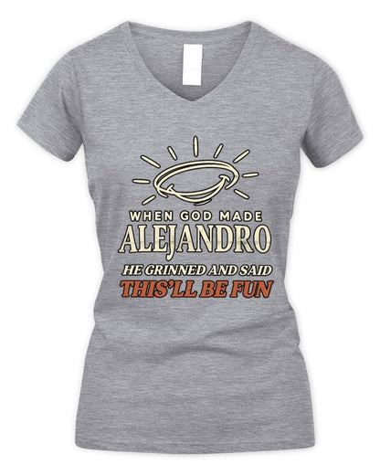 When God Made Your Name Funny Western T-Shirt T-Shirt ALEJANDRO M1-S82 / Women's V-Neck T-Shirt / sport grey