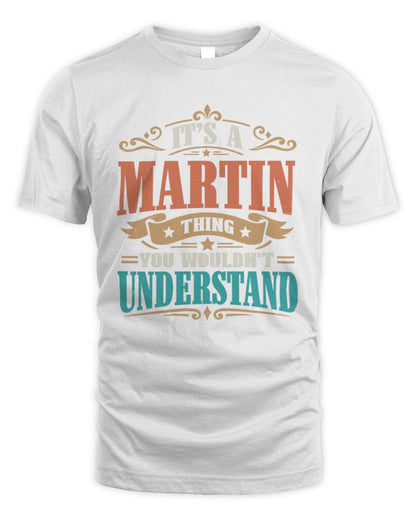 It’s a Name Thing Personalized Retro T-Shirt MARTIN M1-47 / Unisex Standard T-Shirt / white