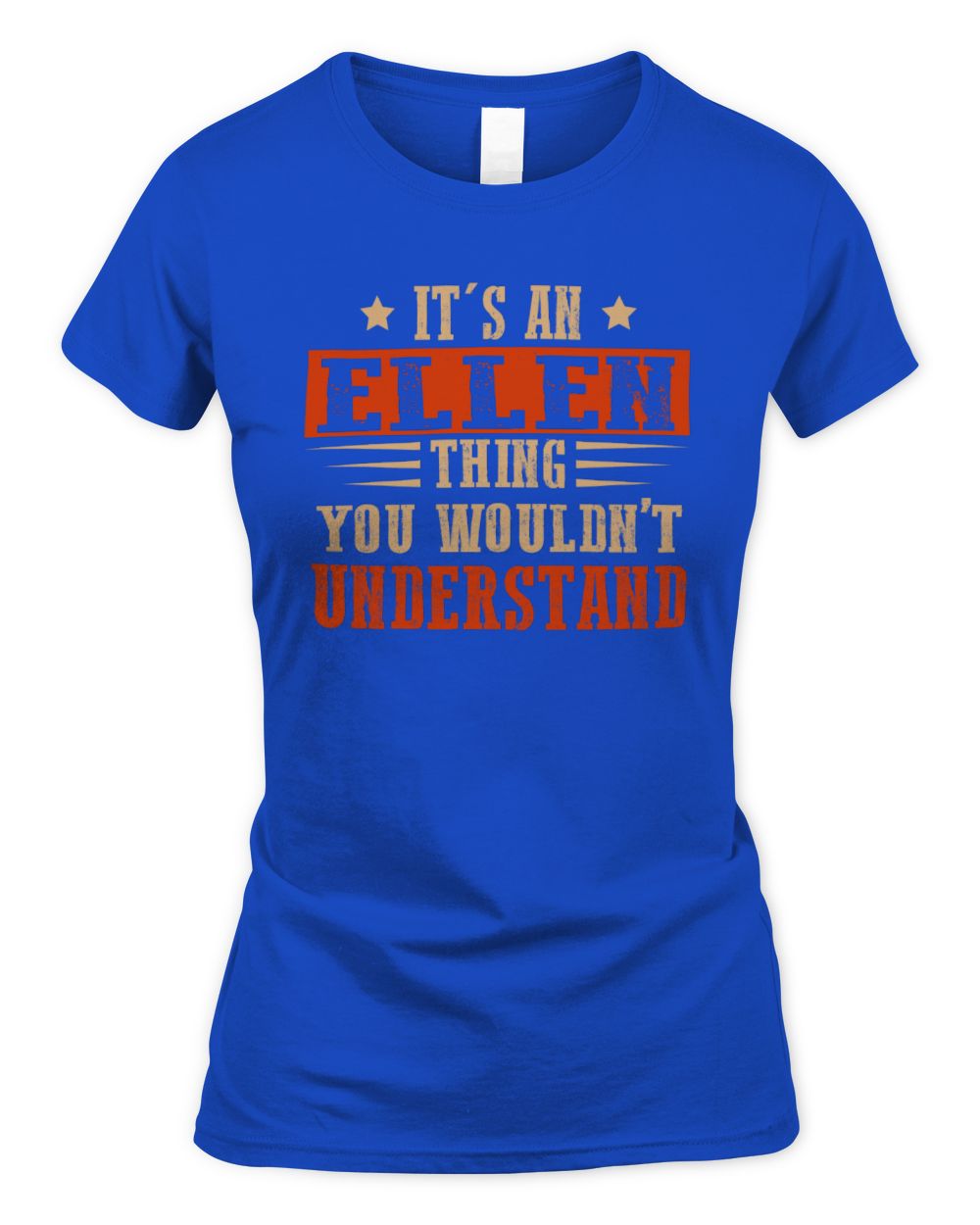 It's a Name Thing Personalized Funny Shirt ELLEN M1-51 / Women's Standard T-Shirt / royal