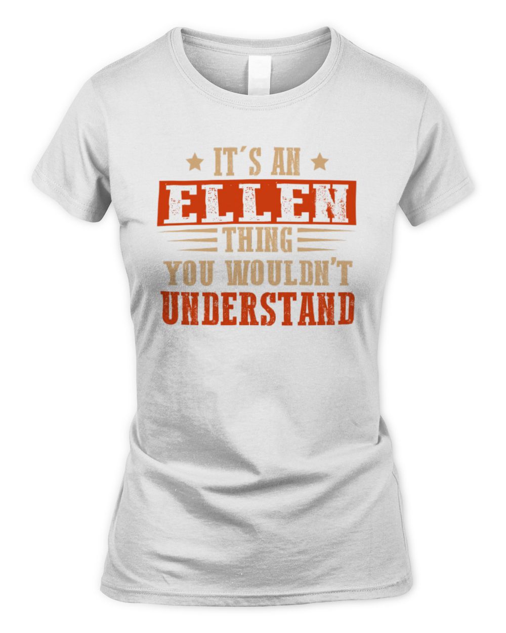 It's a Name Thing Personalized Funny Shirt ELLEN M1-51 / Women's Standard T-Shirt / white