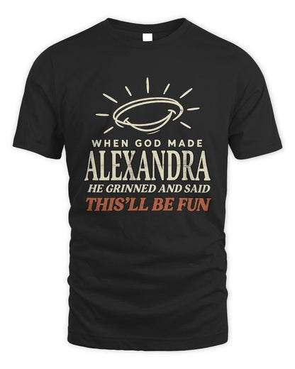 When God Made Your Name Funny Western T-Shirt T-Shirt ALEXANDRA M1-S82 / Unisex Standard T-Shirt / black