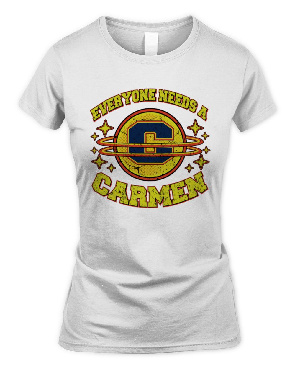 Everyone Needs a Your Name Shirt CARMEN M1-76 / Women's Standard T-Shirt / white