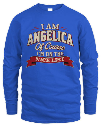 I'm Name Of Course I'm On The Nice List Funny Christmas Shirt ANGELICA M1-68 / Men's Long Sleeved T-Shirt / royal