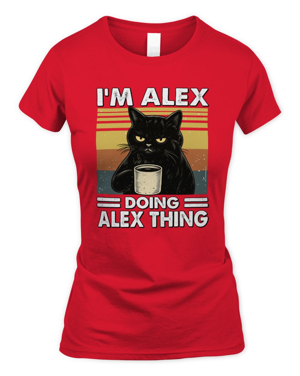 I'm Name Doing Name Thing Grumpy Black Cat Shirt ALEX M1-79 / Women's Standard T-Shirt / red
