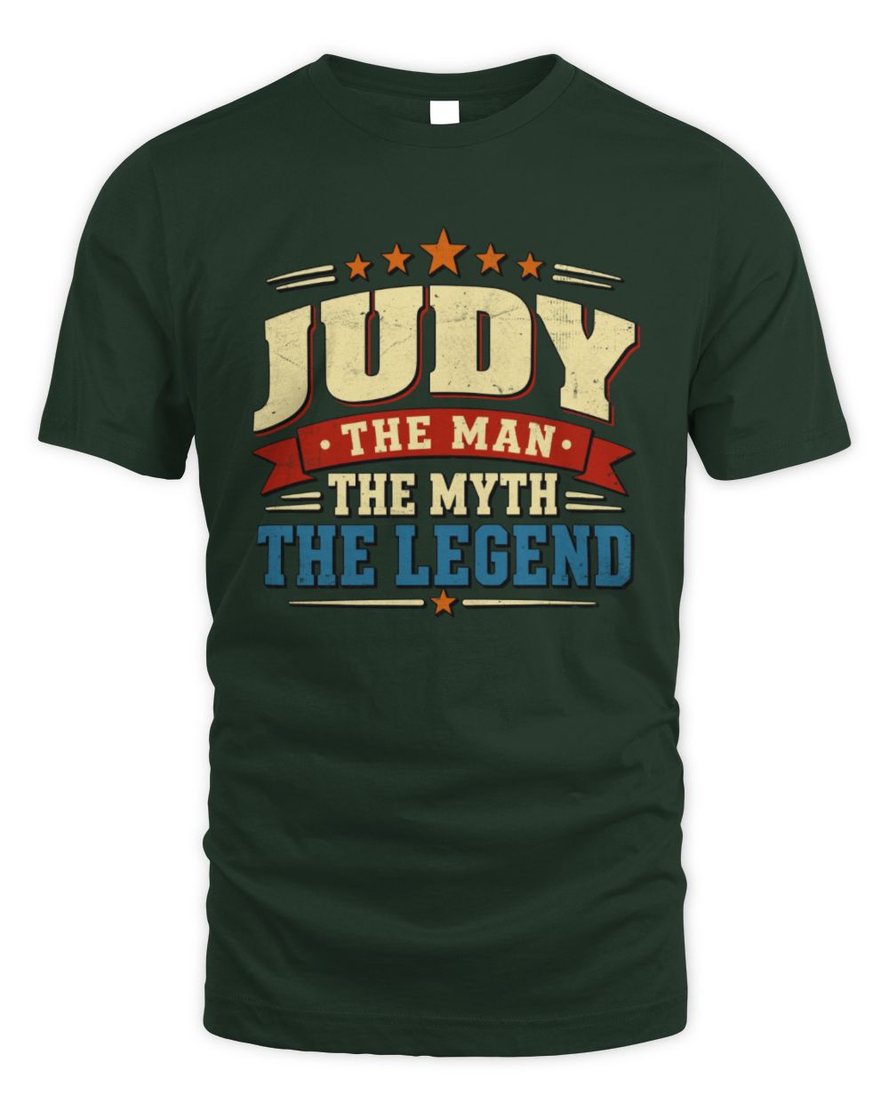 The Man The Myth The Legend Ribbon Vintage T-Shirt JUDY M1-56 / Unisex Standard T-Shirt / forest green