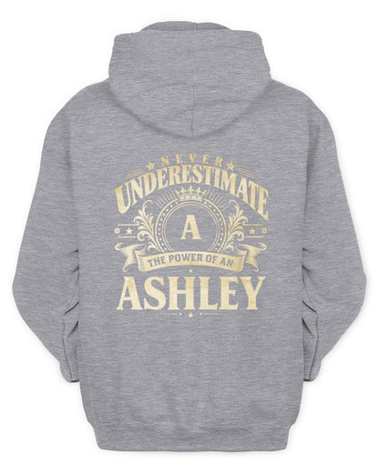Never Underestimate Your Name Luxury Logo Shirt ASHLEY M1-63 / Unisex Hoodie / sport grey