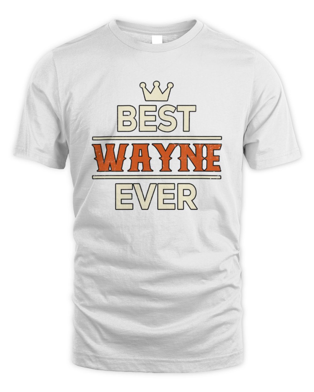 Best Your Name With Crown Shirt WAYNE M1-59 / Unisex Standard T-Shirt / white