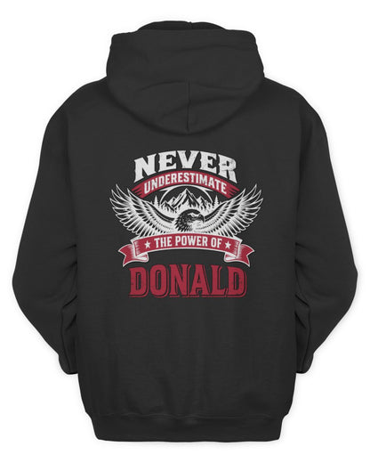 Never Underestimate Your Name Eagle Mountain Shirt DONALD M1-61 / Unisex Hoodie / black