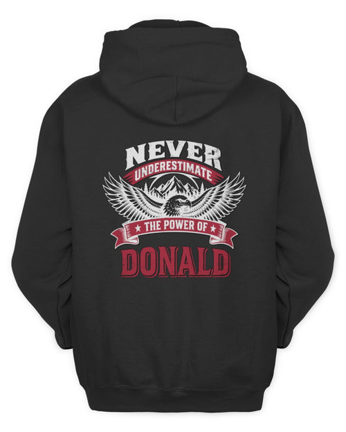 Never Underestimate Your Name Eagle Mountain Shirt DONALD M1-61 / Unisex Hoodie / black