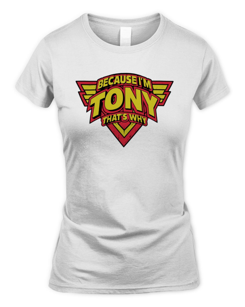 Because I'm Name That's Why Red and Yellow Logo Graphic T-Shirt TONY M1-75 / Women's Standard T-Shirt / white