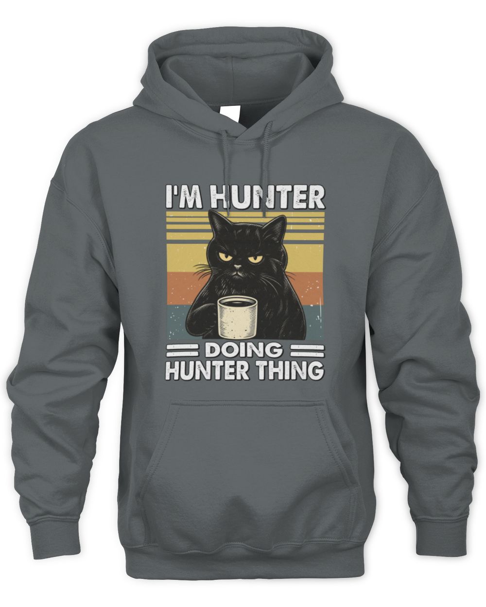 I'm Name Doing Name Thing Grumpy Black Cat Shirt HUNTER M1-79 / Unisex Hoodie / charcoal