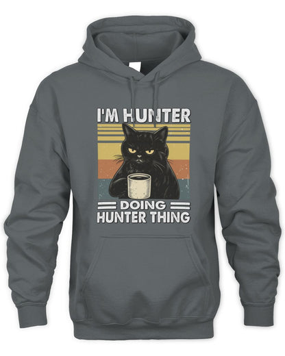 I'm Name Doing Name Thing Grumpy Black Cat Shirt HUNTER M1-79 / Unisex Hoodie / charcoal