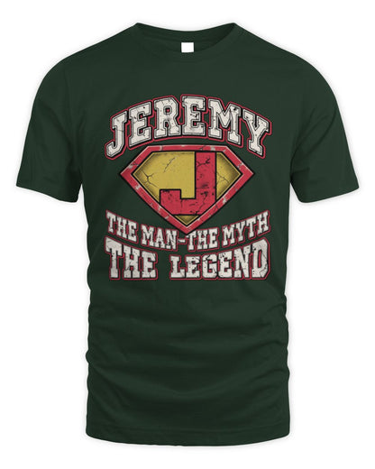 The Man The Myth The Legend Superman Graphic T-Shirt JEREMY M1-74 / Unisex Standard T-Shirt / forest green