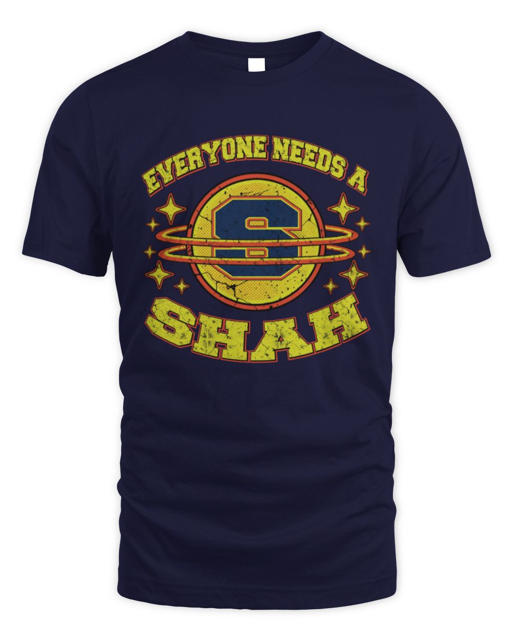 Everyone Needs a Your Name Shirt SHAH M1-76 / Unisex Standard T-Shirt / navy