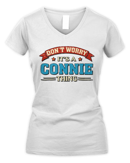 Don't Worry It's a Your Name Thing Funny Retro T-Shirt CONNIE M1-57 / Women's V-Neck T-Shirt / white