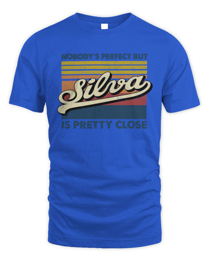 Nobody's Perfect But Your Name Is Pretty Close Retro Shirt SILVA M1-65 / Unisex Standard T-Shirt / royal
