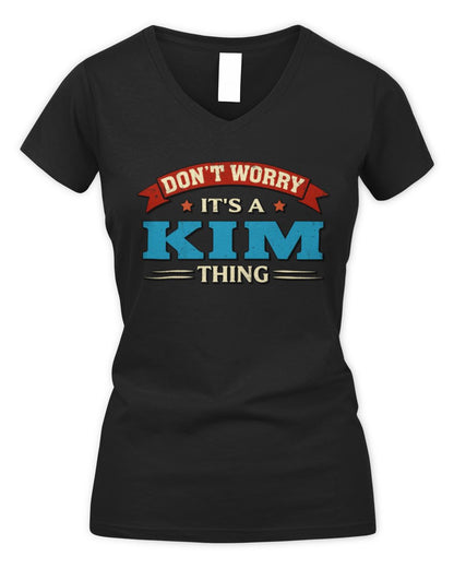 Don't Worry It's a Your Name Thing Funny Retro T-Shirt KIM M1-57 / Women's V-Neck T-Shirt / black