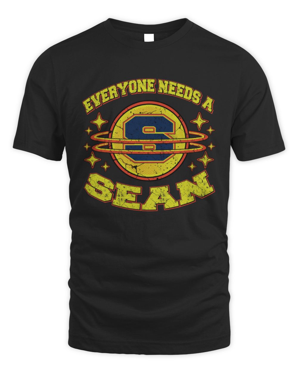 Everyone Needs a Your Name Shirt SEAN M1-76 / Unisex Standard T-Shirt / black