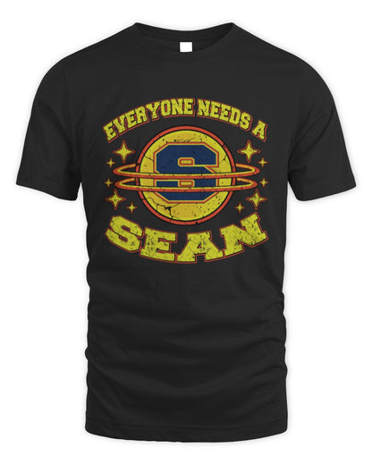 Everyone Needs a Your Name Shirt SEAN M1-76 / Unisex Standard T-Shirt / black