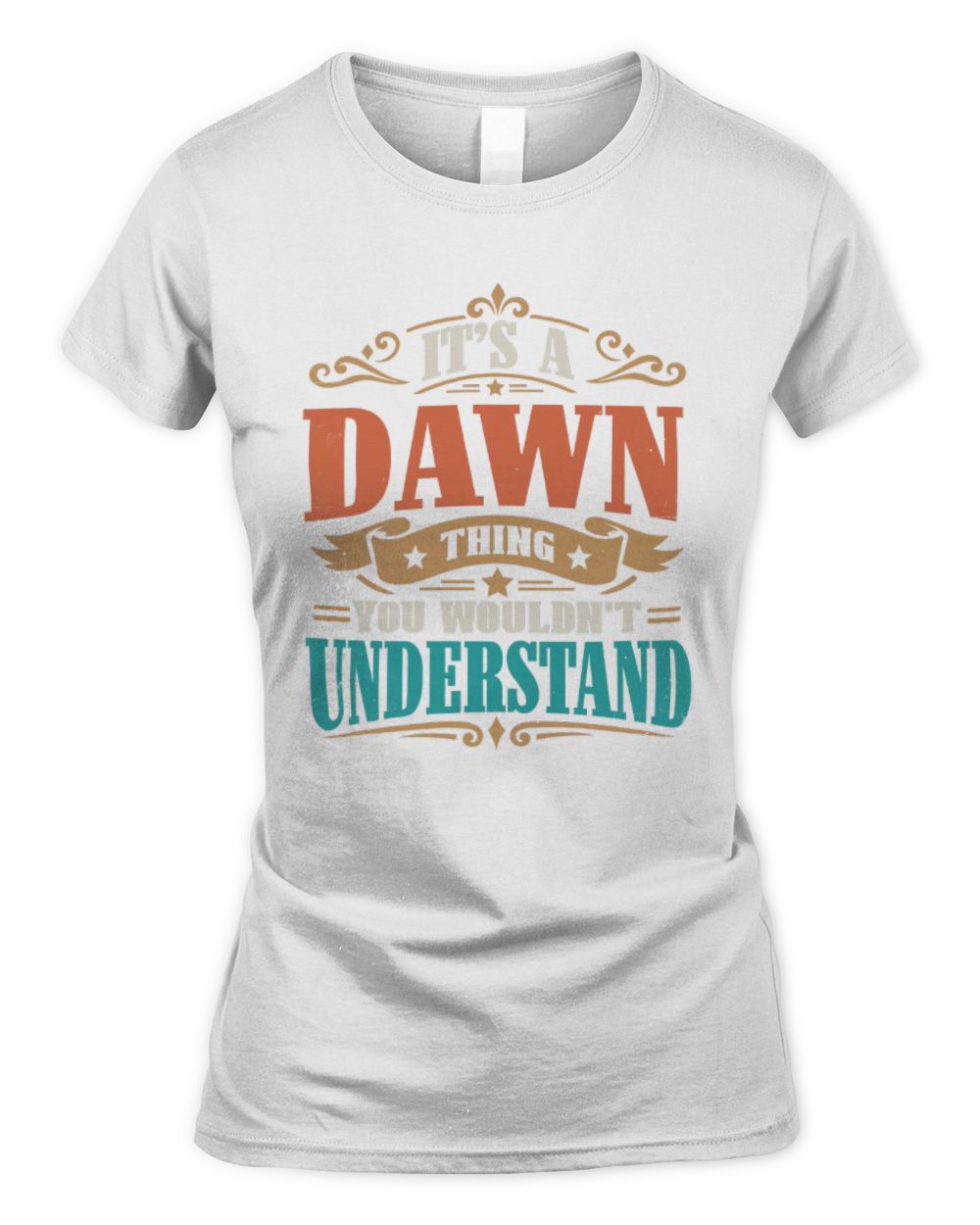It’s a Name Thing Personalized Retro T-Shirt DAWN M1-47 / Women's Standard T-Shirt / white