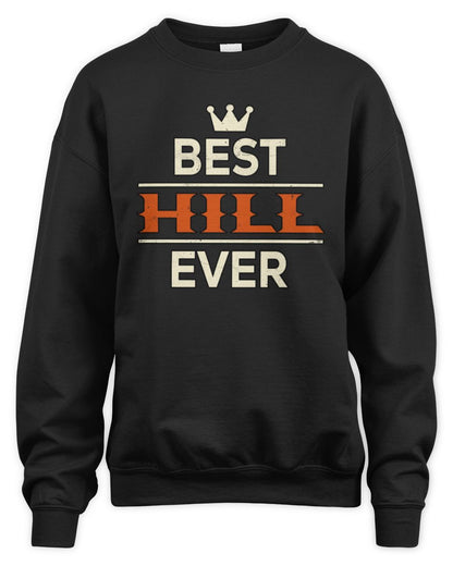 Best Your Name With Crown Shirt HILL M1-59 / Unisex Sweatshirt / black