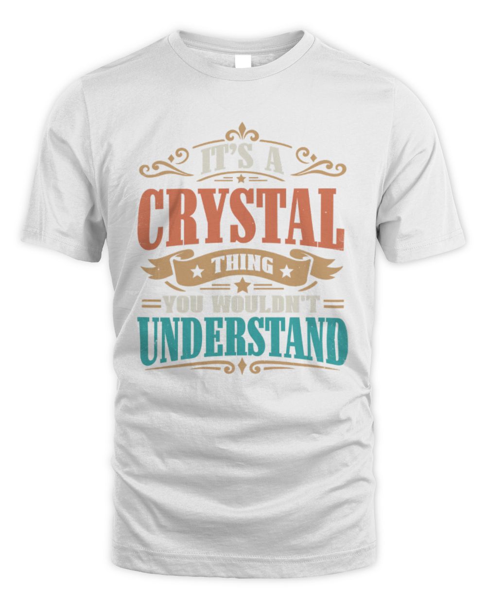 It’s a Name Thing Personalized Retro T-Shirt CRYSTAL M1-47 / Unisex Standard T-Shirt / white