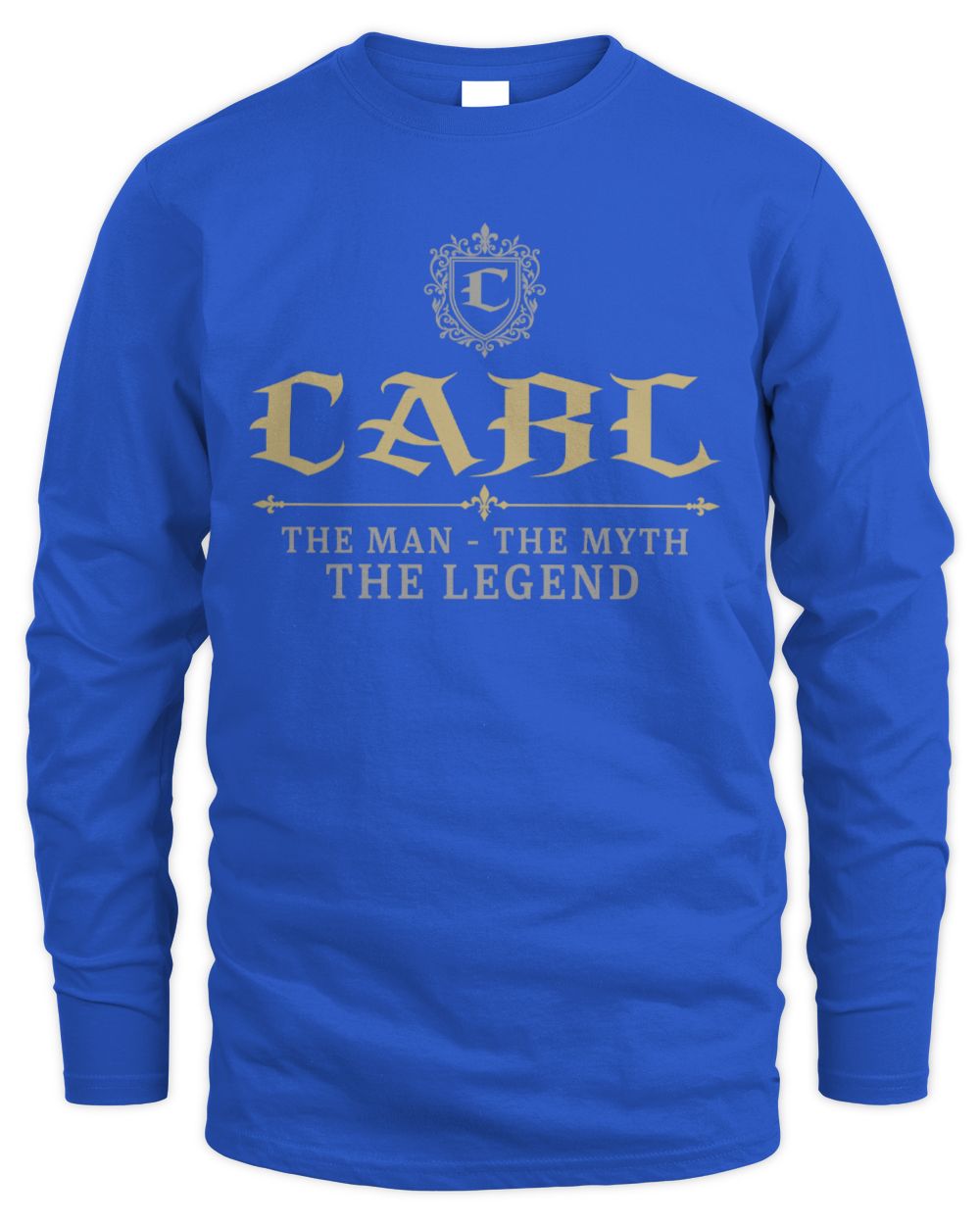 The Man The Myth The Legend Western Shirt CARL M1-78 / Men's Long Sleeved T-Shirt / royal
