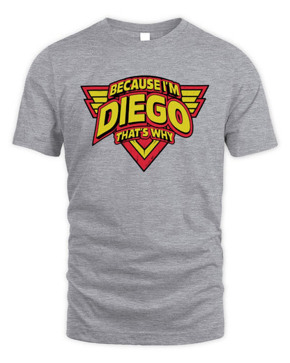 Because I'm Name That's Why Red and Yellow Logo Graphic T-Shirt DIEGO M1-75 / Unisex Standard T-Shirt / sport grey