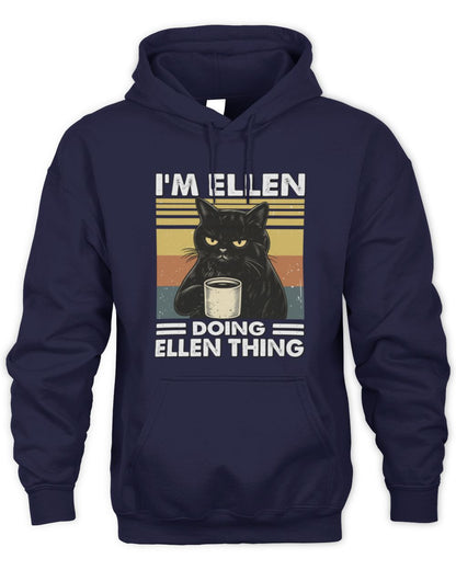 I'm Name Doing Name Thing Grumpy Black Cat Shirt ELLEN M1-79 / Unisex Hoodie / navy