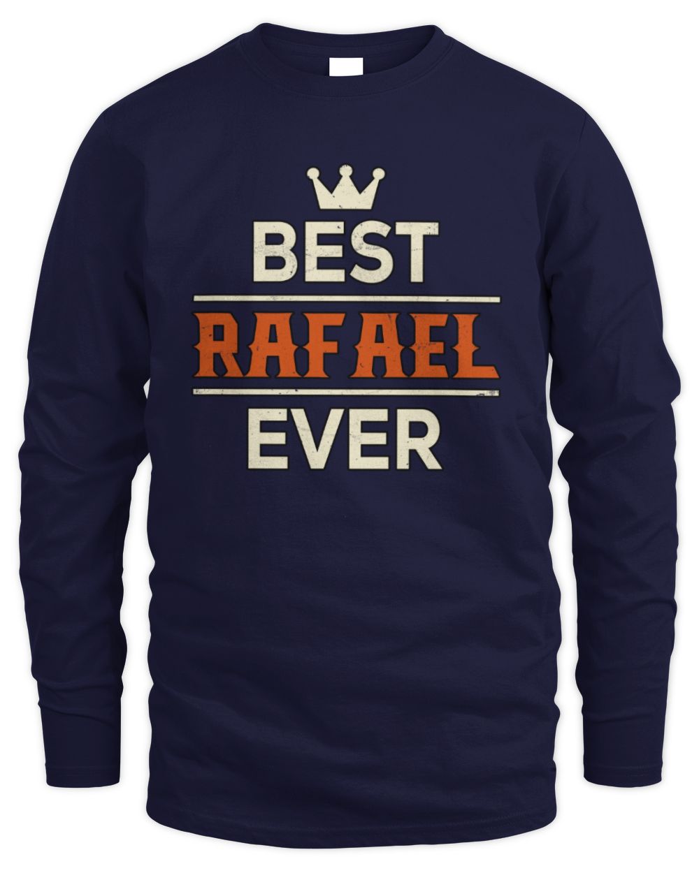Best Your Name With Crown Shirt RAFAEL M1-59 / Men's Long Sleeved T-Shirt / navy
